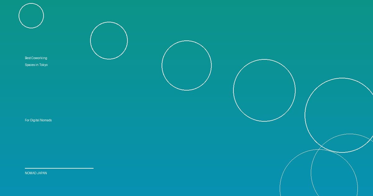 Best Coworking Spaces in Tokyo for Digital Nomads